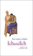 IchundIch - Lasker-Schuler Else