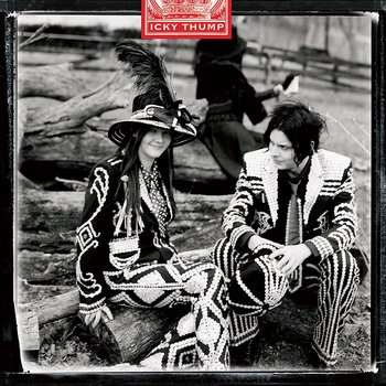 Icky Thump - The White Stripes