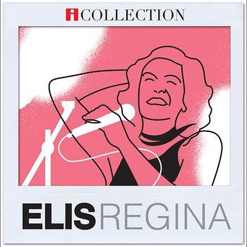 iCollection - Elis Regina