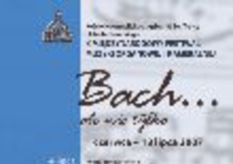 Nie tylko Bach także w lipcu