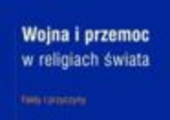 Wojny i przemoc w religiach