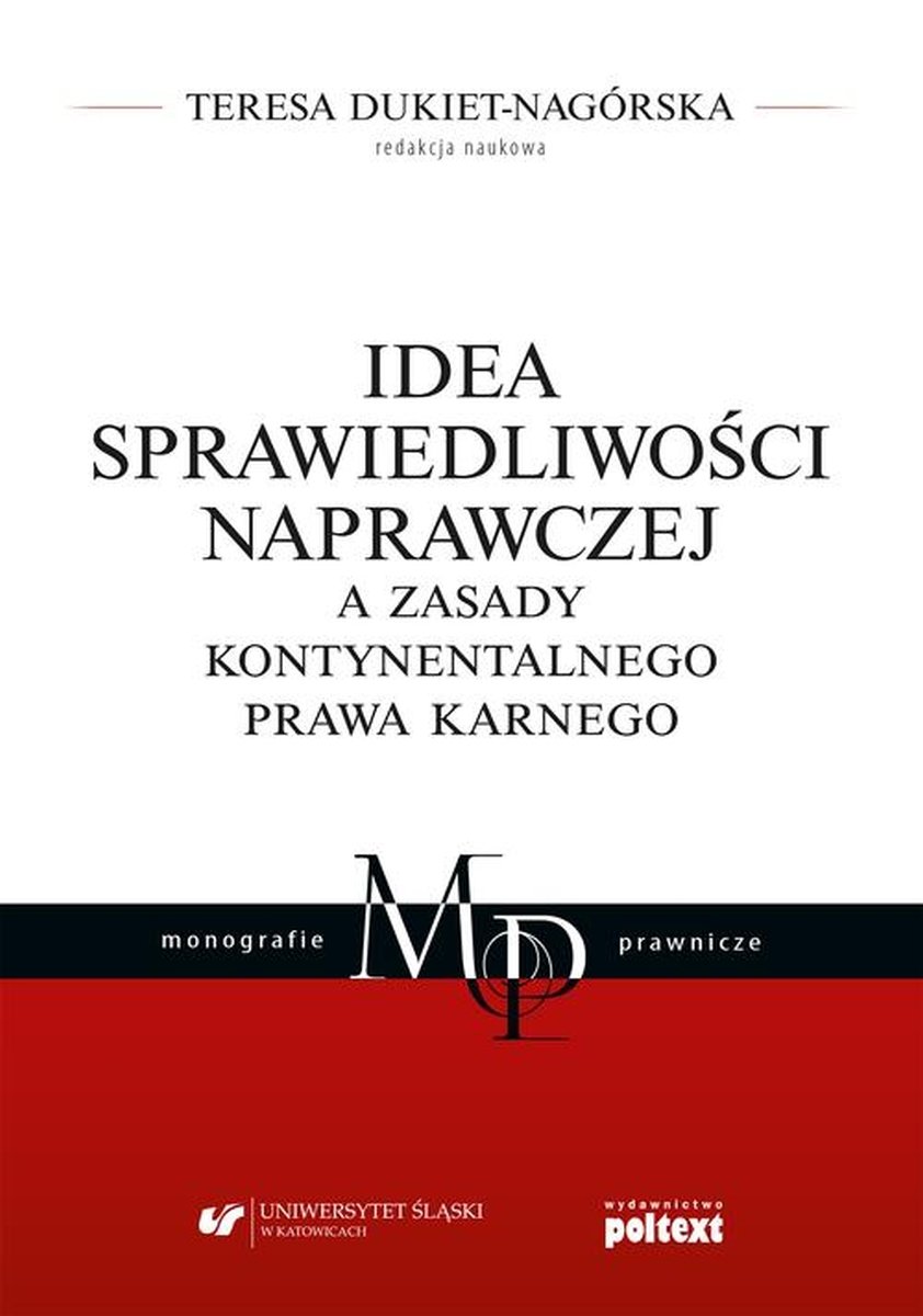 Idea sprawiedliwości naprawczej a zasady kontynentalnego prawa karnego-Zdjęcie-0