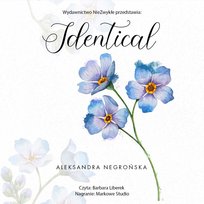 Identical. Students. Tom 3 - audiobook Aleksandra Negrońska