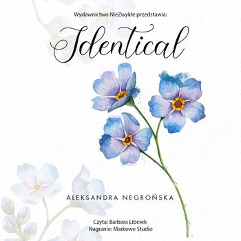 Identical. Students. Tom 3 - audiobook - Aleksandra Negrońska