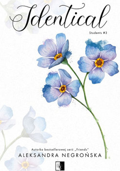 Identical. Students. Tom 3 - Aleksandra Negrońska