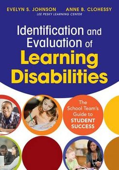 Identification and Evaluation of Learning Disabilities - Johnson Evelyn S., Clohessy Anne