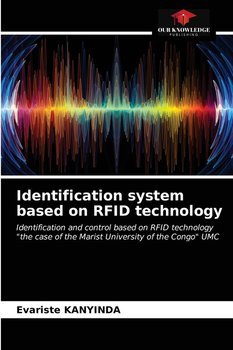 Identification system based on RFID technology - KANYINDA Evariste