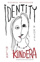 Identity Kundera Milan