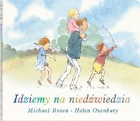 Idziemy na niedźwiedzia Rosen Michael