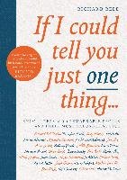 If I Could Tell You Just One Thing... - Reed Richard