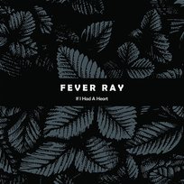 If I Had A Heart Fever Ray
