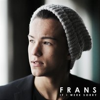 If I Were Sorry Frans