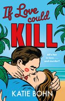 If Love Could Kill Anonim