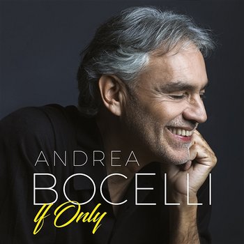 If Only - Andrea Bocelli