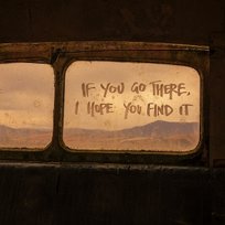 If You Go There, I Hope You Find It The Paper Kites