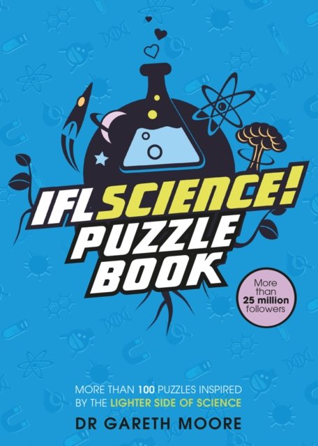 Iflscience The Official Science Puzzle Book Puzzles Inspired By The Lighter Side Of Science 