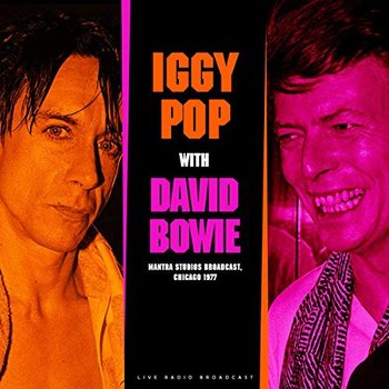 Iggy Pop & David Bowie - Best Of Live At Mantra Studios Broadcast 1977 - Various Artists