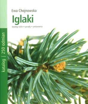 Iglaki - Chojnowska Ewa