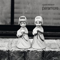Ignorance Paramore