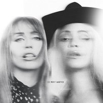 II MOST WANTED Beyoncé, Miley Cyrus
