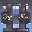 II - Boyz II Men