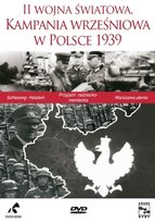 II Wojna Światowa. Kampania Wrześniowa w Polsce 1939