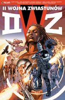 II Wojna Zwiastunów Giorello Tomas, Pollina Adam, Kindt Mat, Allen Raul, Eric Heisserer, Martin Patricia