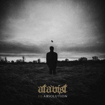 III: Absolution - Atavist
