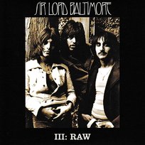 III Raw Sir Lord Baltimore