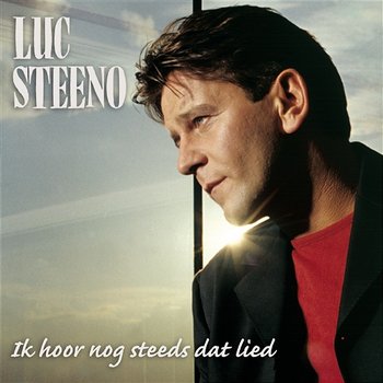 Ik hoor nog steeds dat lied - Luc Steeno