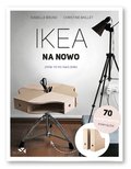 IKEA na nowo. Zrób to po swojemu - Opracowanie zbiorowe