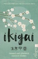 Ikigai - Miralles Francesc, Garcia Hector