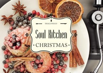 Smakowite święta z „Soul Kitchen Christmas”