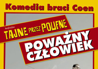 „Poważny człowiek” już dziś w kinach