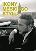 Ikony męskiego stylu - Sims Josh