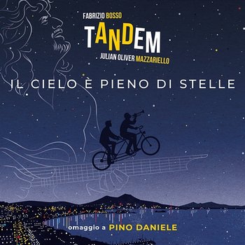 Il cielo è pieno di stelle - Fabrizio Bosso & Julian Oliver Mazzariello