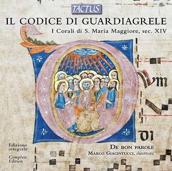 Il Codice di Guardiagrele - Ensemble De Bon Parole, Giacintucci Marco