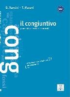 Il congiuntivo Mancini Daniela, Marani Tommaso
