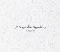Il-ludere Il Tempio Delle Clessidre