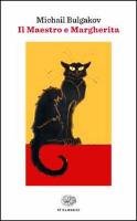 Il Maestro e Margherita Bulgakov Michail