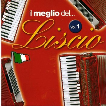 Il meglio del liscio, Vol. 1 - Complesso Drim