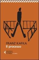 Il processo - Kafka Franz