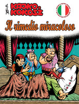 Il rimedio miracoloso. Kajko e Kokosz Christa Janusz