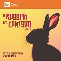 Il ruggito del coniglio Vol 3 Max Paiella, Attilio Di Giovanni