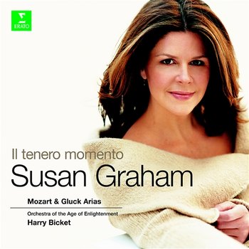Il tenero momento : Mozart & Gluck Arias - Susan Graham, Harry Bicket & Orchestra of the Age of Enlightenment