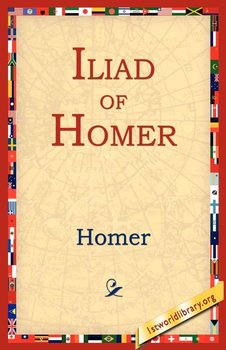 Iliad of Homer - Homer