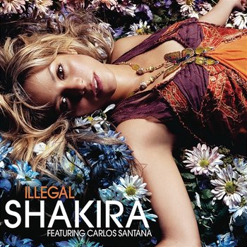 Illegal - Shakira