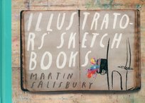 Illustrators' Sketchbooks Salisbury Martin
