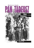 Ilustrowana klasyka. Pan Tadeusz TW w.2 Mickiewicz Adam