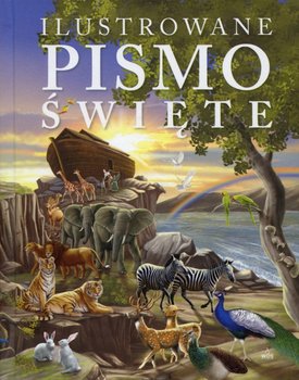 Ilustrowane Pismo Święte - Emmerson-Hicks J.
